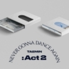 Kép 1/6 - Taemin – Never Gonna Dance Again: Act 2