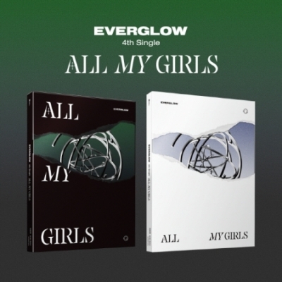 Everglow – All My Girls